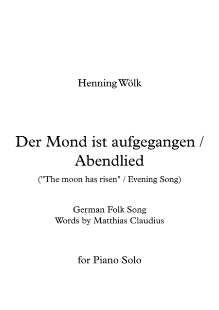 Der Mond ist aufgegangen / Abendlied (Evening Song) (arr. Henning Wölk)