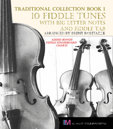Fiddle - Traditional Collection Book One (arr. Brent Robitaille)