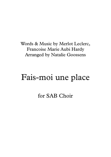 Fais-moi Une Place (arr. Natalie Goossens)