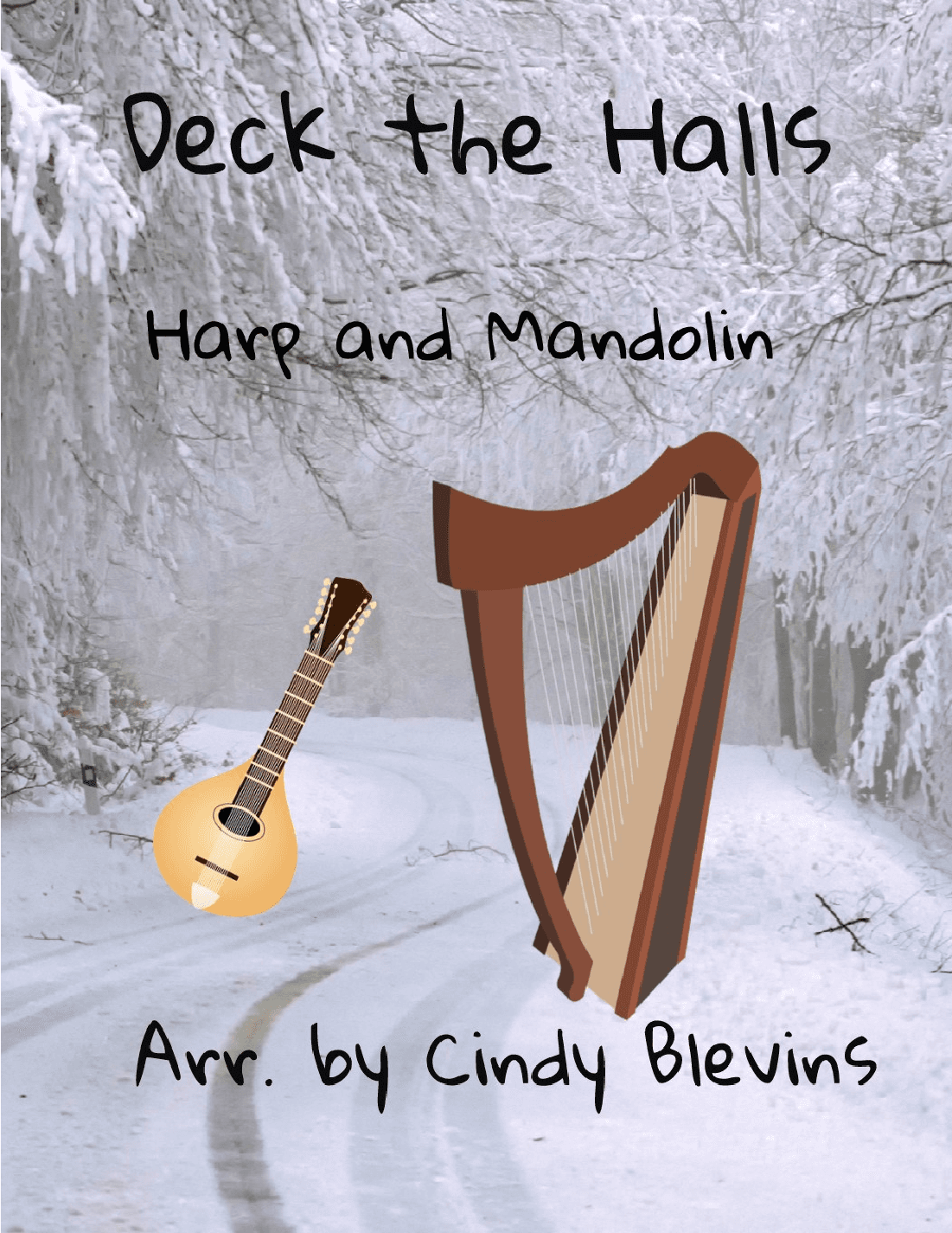 Deck the Halls, for harp and mandolin (arr. Cindy Blevins)