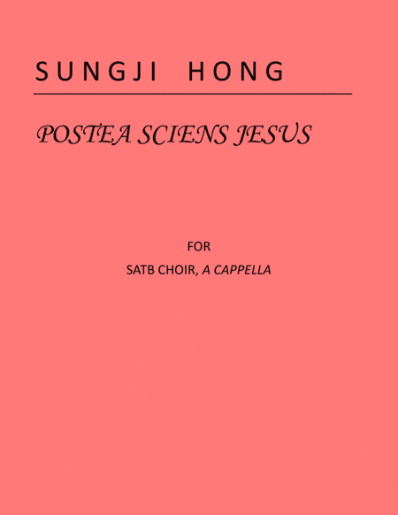 Postea sciens Jesus