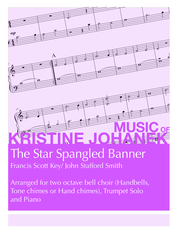 The Star Spangled Banner  (trumpet & bells) (arr. Kristine Johanek)