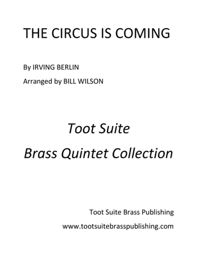 The Circus Is Coming to Town (arr. Bill Wilson)