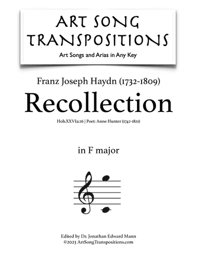HAYDN: Recollection, Hob.XXVIa:26 (transposed to F major) (arr. ArtSongTranspositions.com)