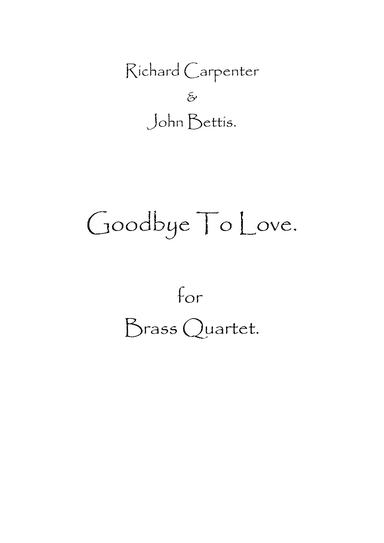 Goodbye To Love (arr. Spence Bundy)
