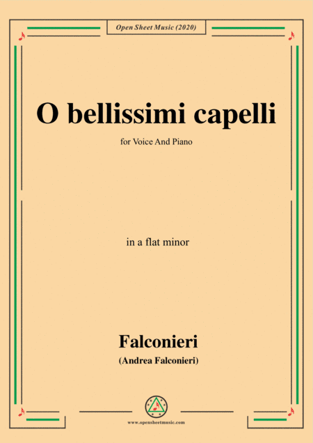 Falconieri-O bellissimi capelli,in a flat minor,for Voice and Piano (arr. MSM)