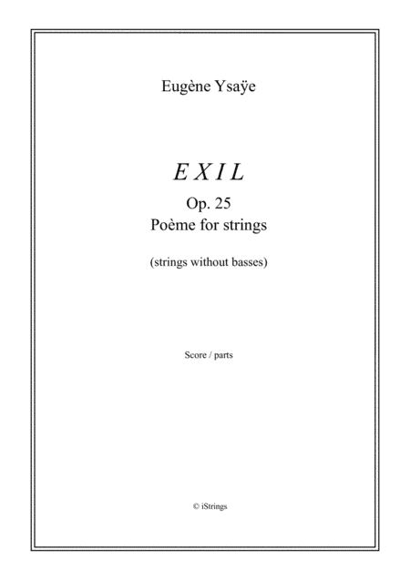 Exil - Poème for strings (without basses) (arr. N. Szederkenyi)