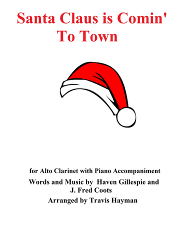 Santa Claus Is Comin' To Town (arr. Travis Hayman)