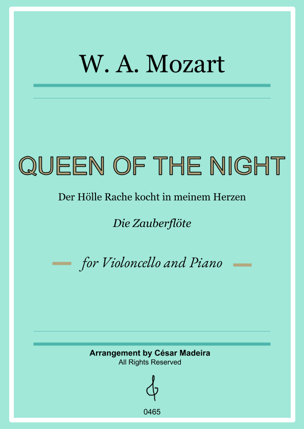 Queen of the Night Aria - Cello and Piano (Full Score and Parts) (arr. César Madeira)