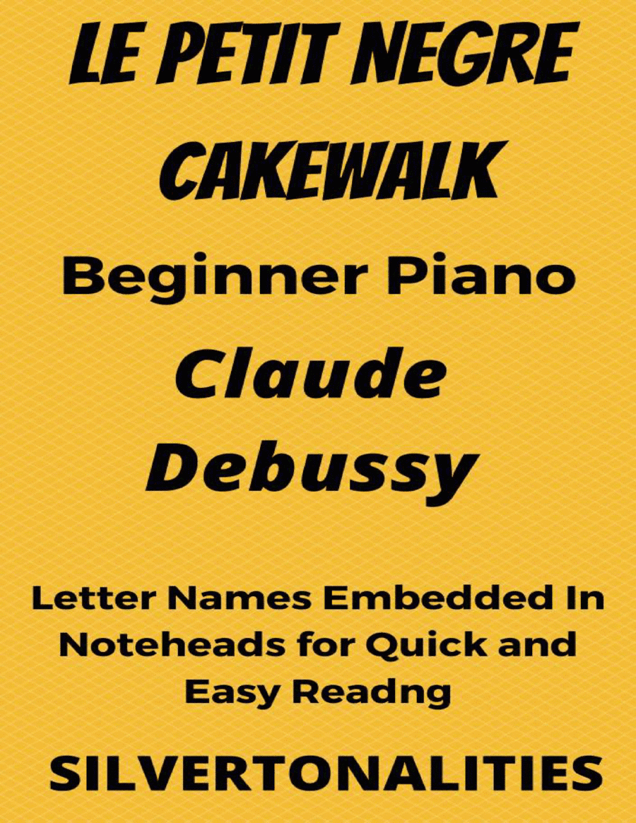 Le Petit Negre Beginner Piano Sheet Music (arr. SilverTonalities)