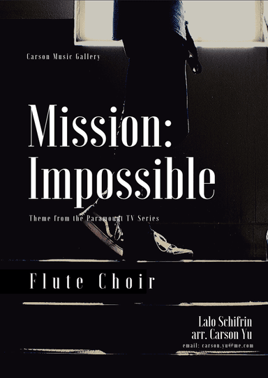 Mission: Impossible Theme (mission Accomplished) (arr. Carson Yu)