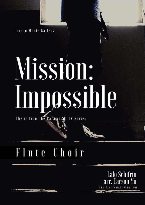 Mission: Impossible Theme (mission Accomplished) (arr. Carson Yu)