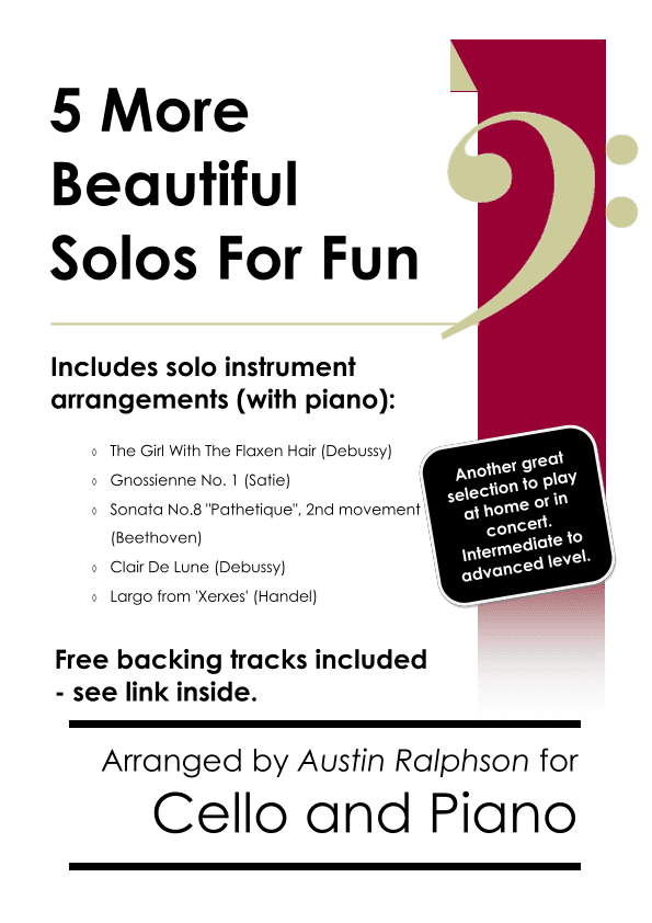 5 More Beautiful Cello Solos for Fun - with FREE BACKING TRACKS & piano accompaniment (arr. Austin Ralphson)