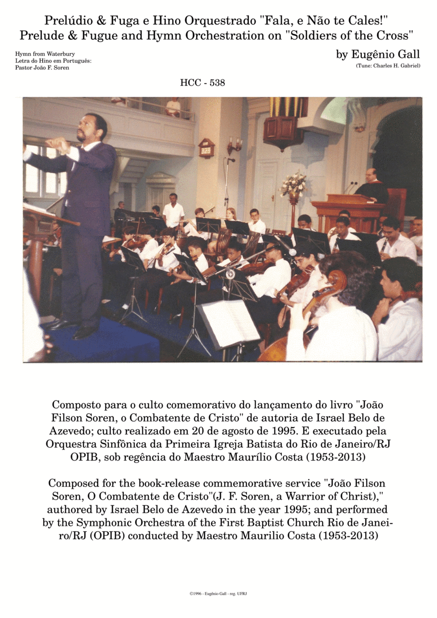 Soldiers of the Cross, Arise! Prelude, Fugue and Hymn for Orchestra (Fala e Nao te Cales) (arr. Eugenio Gall)