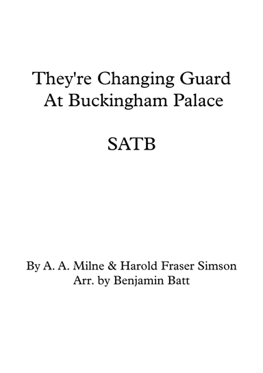They're Changing Guard At Buckingham Palace (arr. Benjamin Batt)