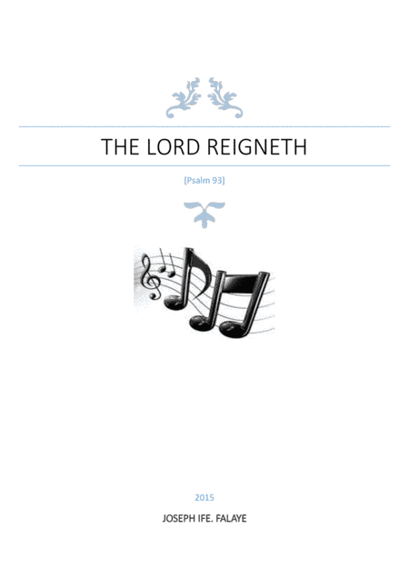 The Lord Reigneth