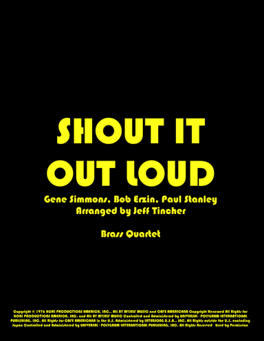 Shout It Out Loud (arr. Jeff Tincher)