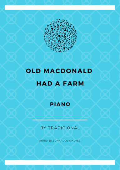 Old Macdonald Had A Farm - Piano (arr. Leonardo de Lima)