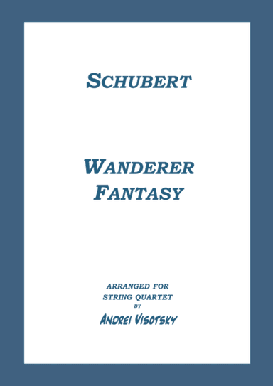 Wanderer Fantasy (arr. A. Visotsky)