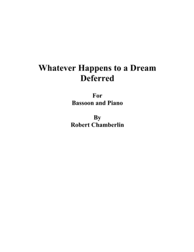 Whatever Happens to a Dream Deferred