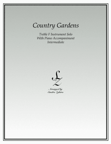 Country Gardens (treble F instrument solo) (arr. Sandra Zylstra)
