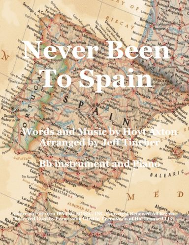 Never Been To Spain (arr. Jeff Tincher)