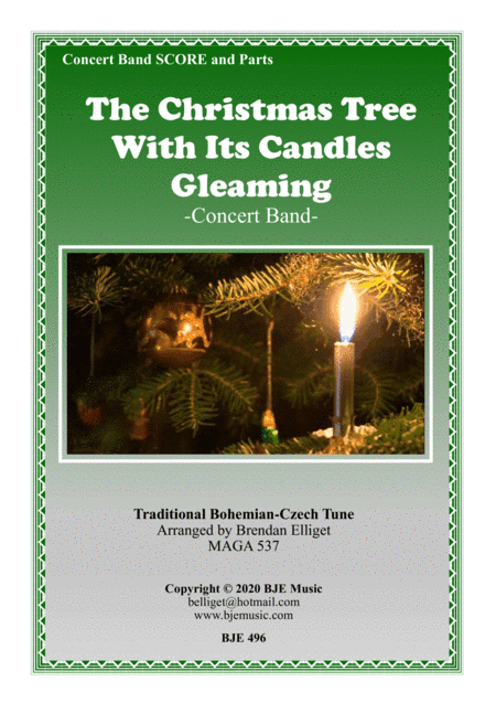 The Christmas Tree With Its Candles Gleaming - Concert Band (arr. Brendan Elliget MAGA 537)