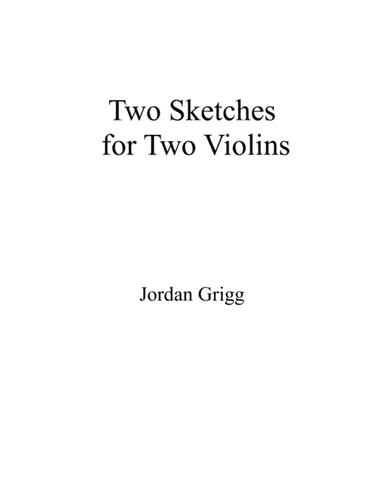 Two Sketches for Two Violins