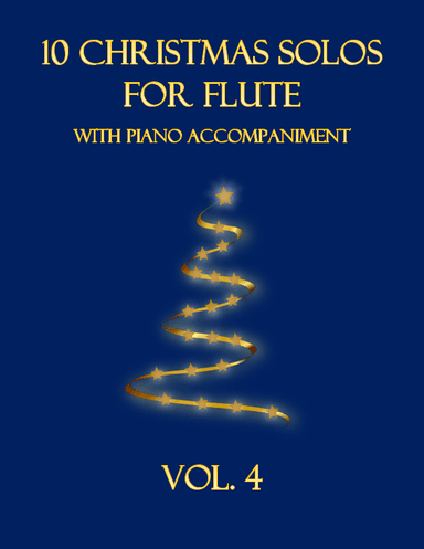 10 Christmas Solos for Flute with Piano Accompaniment (Vol. 4) (arr. B. C. Dockery)