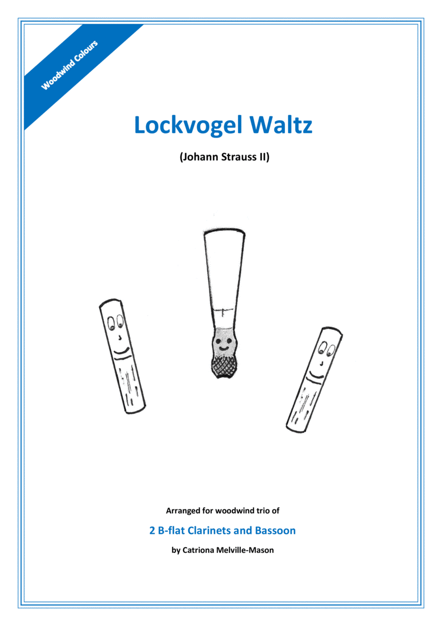 Lockvogel Waltz (2 clarinets and bassoon) (arr. Catriona Melville-Mason)