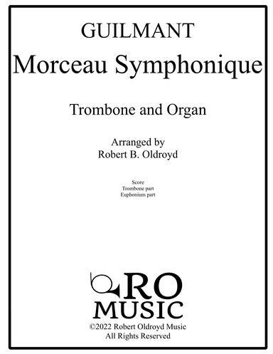 Morceau Symphonique for Trombone and Organ (arr. Robert B Oldroyd)