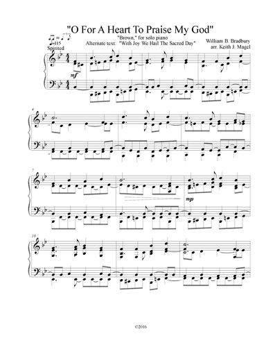 O For A Heart To Praise My God (arr. Keith James)