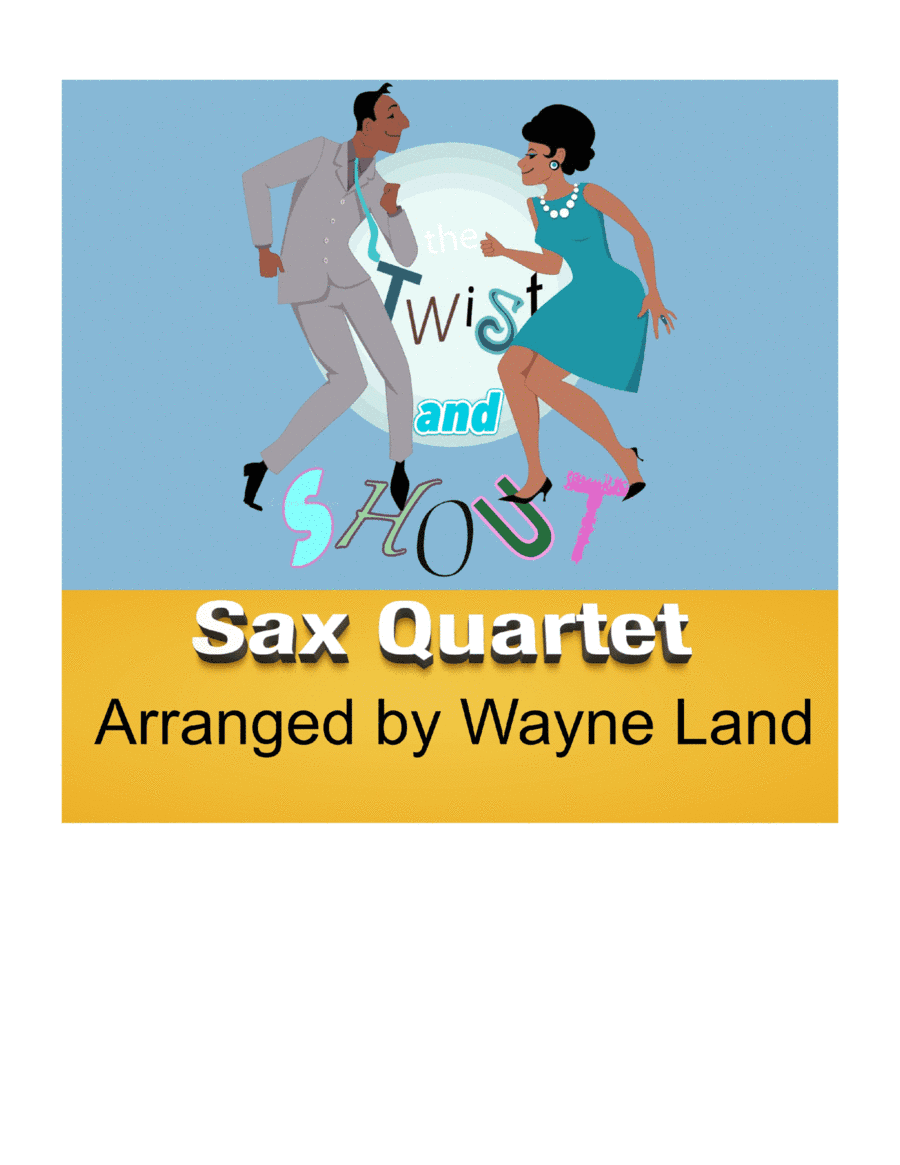 Twist And Shout (arr. Wayne Land)