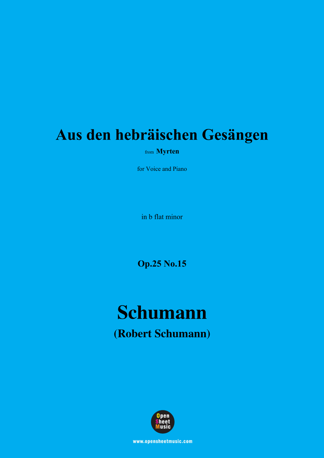 R. Schumann-Aus den hebräischen Gesängen,Op.25 No.15,in b flat minor (arr. OSM Press)