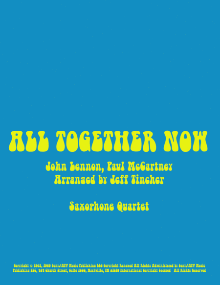 All Together Now (arr. Jeff Tincher)