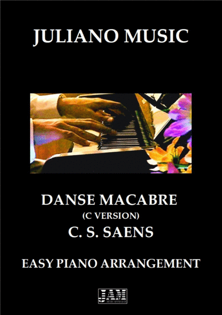 THEME FROM DANSE MACABRE (EASY PIANO - C VERSION) - C. S. SAENS (arr. Juliano Music)