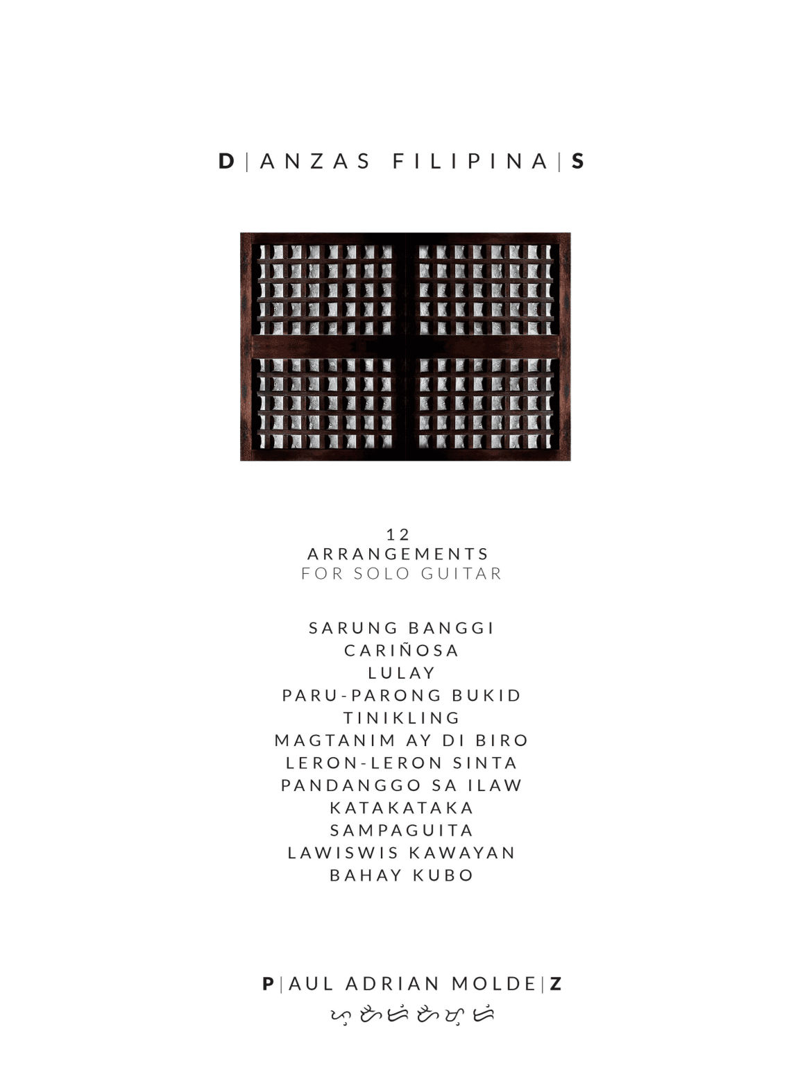 Danzas Filipinas (12 Arrangements for Solo Guitar) (arr. Paul Adrian Moldez)