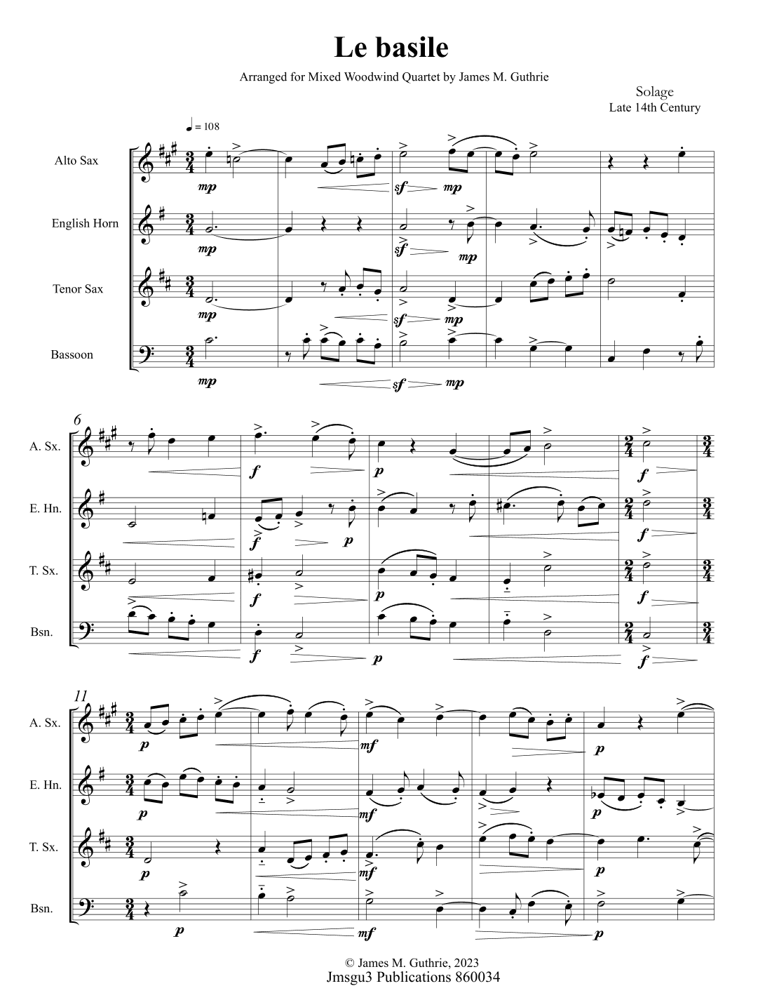 Solage: Le basile for Mixed Woodwind Quartet (arr. James M. Guthrie)