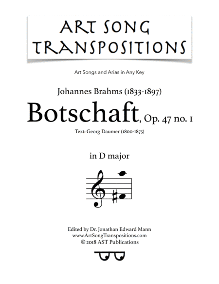 BRAHMS: Botschaft, Op. 47 no. 1 (transposed to D major) (arr. ArtSongTranspositions.com)