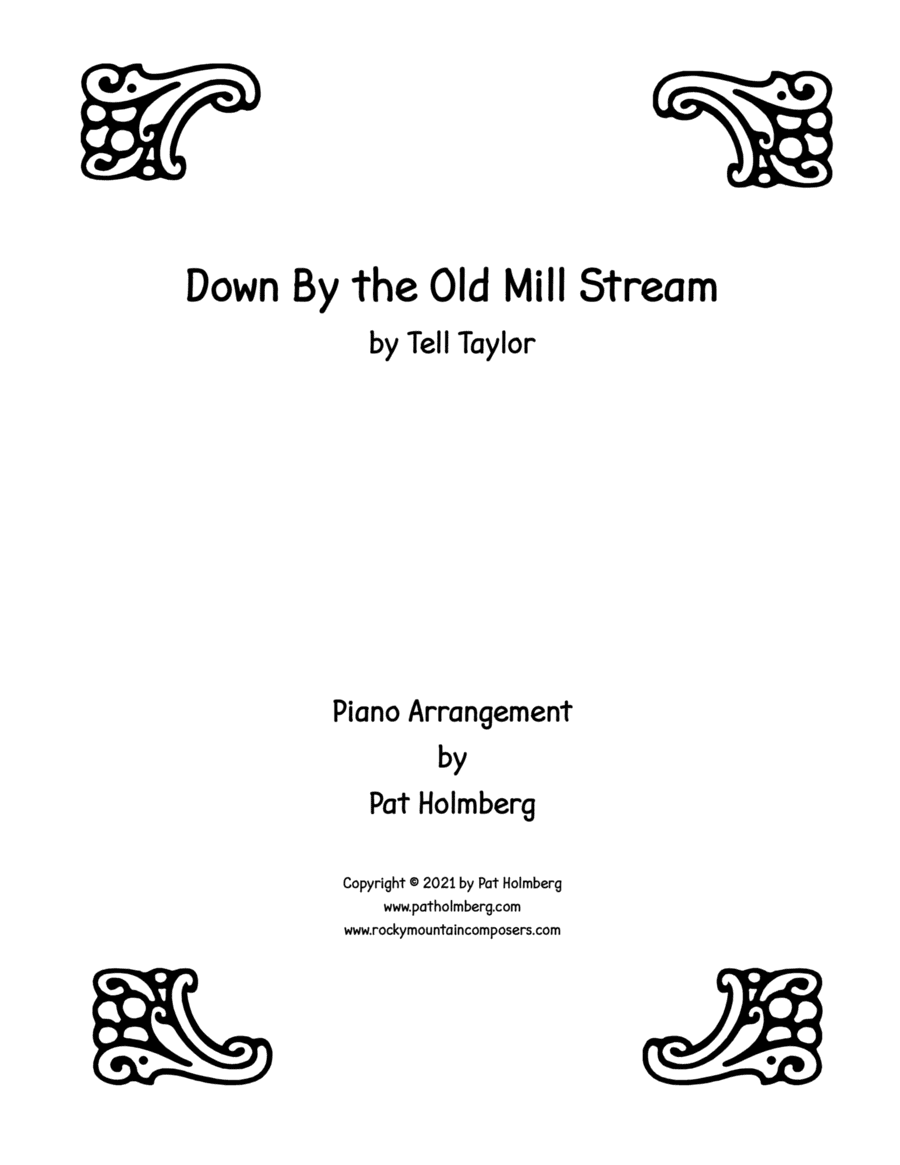 Down By the Old Mill Stream (arr. Patricia Tanttila Holmberg)