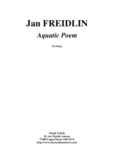 Jan Freidlin: Aquatic Poem for harp