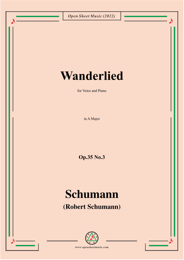 Schumann-Wanderlied,Op.35 No.3, in A Major (arr. OSM Press)
