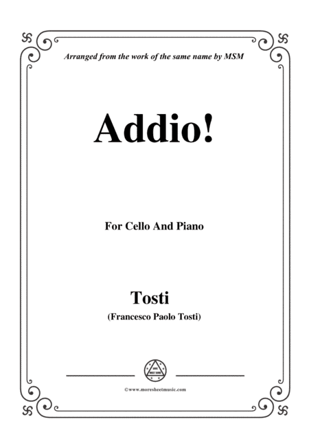 Tosti-Addio!, for Cello and Piano (arr. MSM)