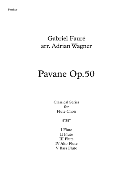 Pavane op.50 (Flute Choir) arr. Adrian Wagner (arr. Adrian Wagner)