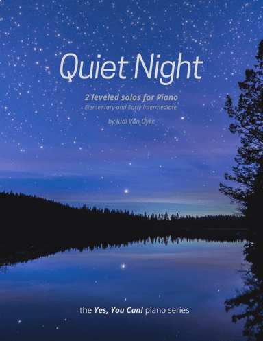 Quiet Night - 2 leveled Solos for Piano