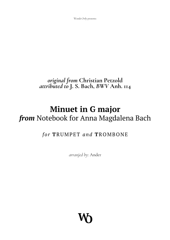 Minuet in G major by Bach for Trumpet and Trombone (arr. Ander)