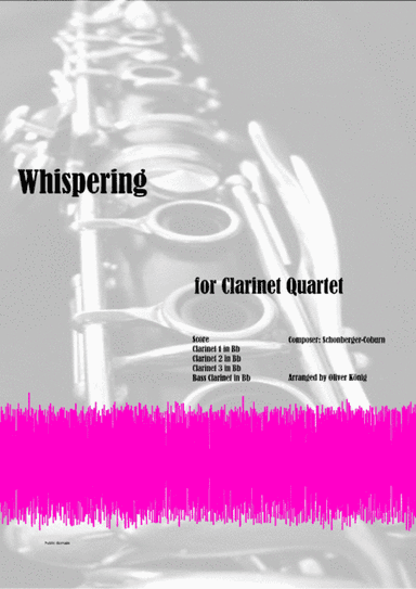 Whispering for Clarinet Quartet (arr. Oliver König)