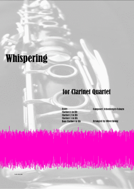 Whispering for Clarinet Quartet (arr. Oliver König)