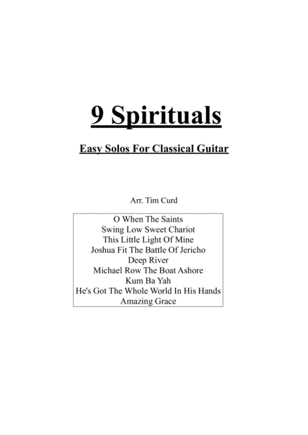9 Spirituals, For Classical Guitar (arr. Tim Curd)