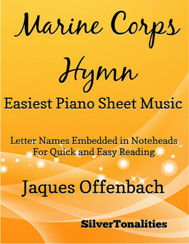 United States Marine Corps Hymn Easiest Piano Sheet Music (arr. SilverTonalities)